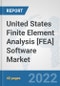 United States Finite Element Analysis [FEA] Software Market: Prospects, Trends Analysis, Market Size and Forecasts up to 2027 - Product Image